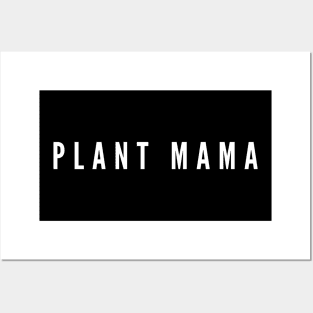 PLANT MAMA Posters and Art